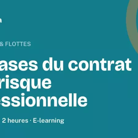 Formation Les bases du contrat multirisque professionnelle, 2 heures