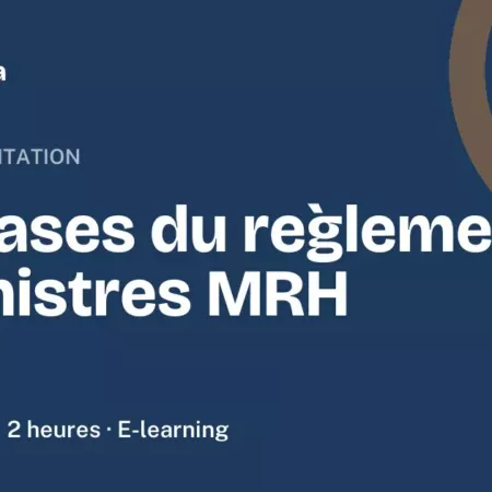 Formation Les bases du règlement de sinistres MRH, 2 heures