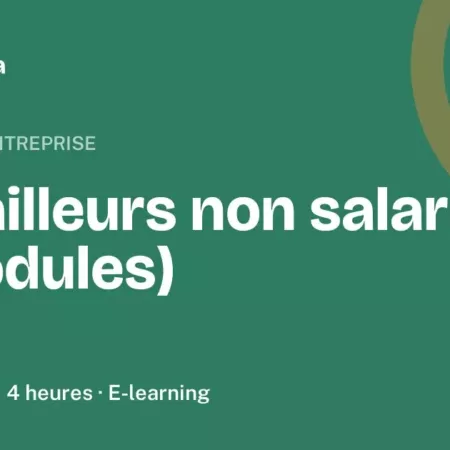 Formation Travailleurs non salariés (2 modules), 4 heures