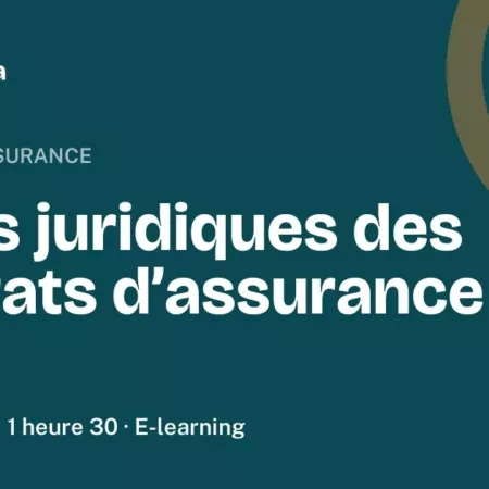Formation Bases juridiques des contrats d’assurance IARD, 1 heure 30