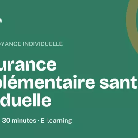 Formation L’assurance complémentaire santé individuelle, 30 minutes
